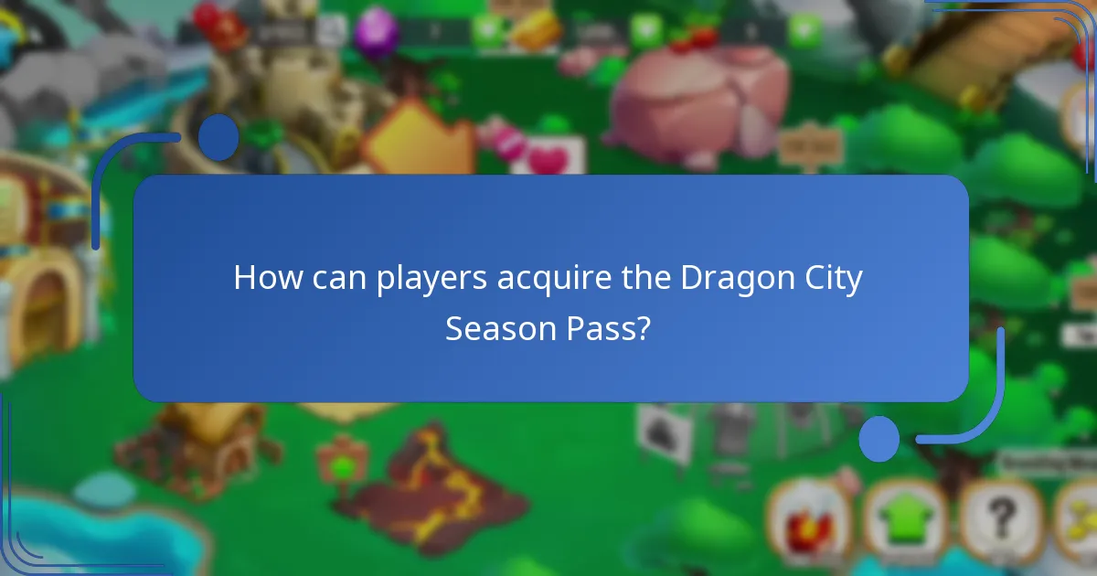 How can players acquire the Dragon City Season Pass?