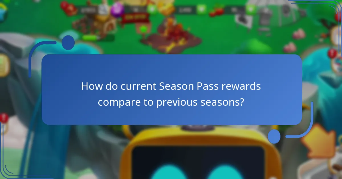 How do current Season Pass rewards compare to previous seasons?
