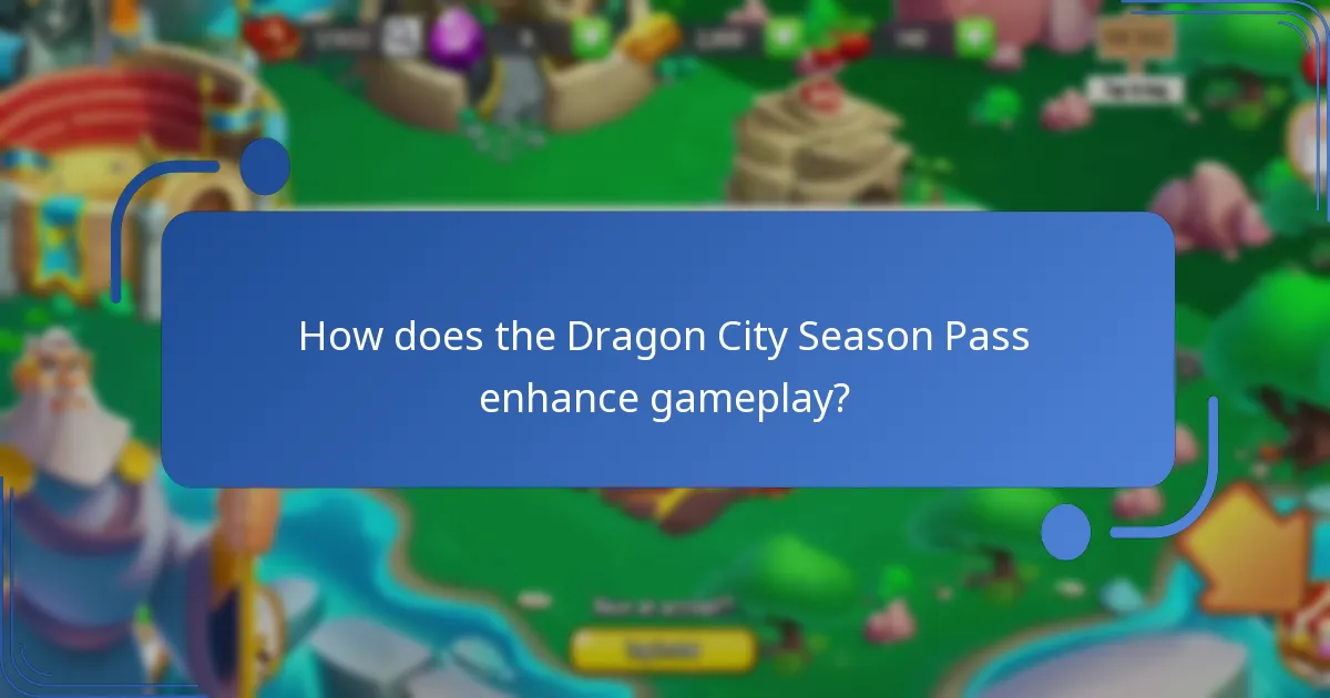 How does the Dragon City Season Pass enhance gameplay?