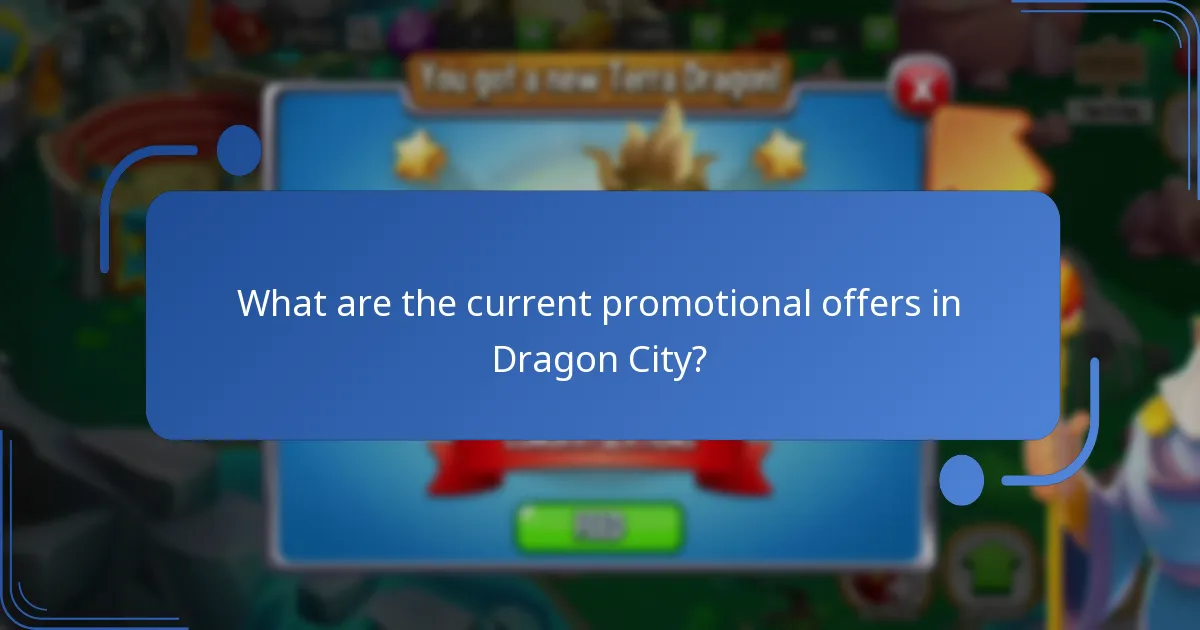 What are the current promotional offers in Dragon City?