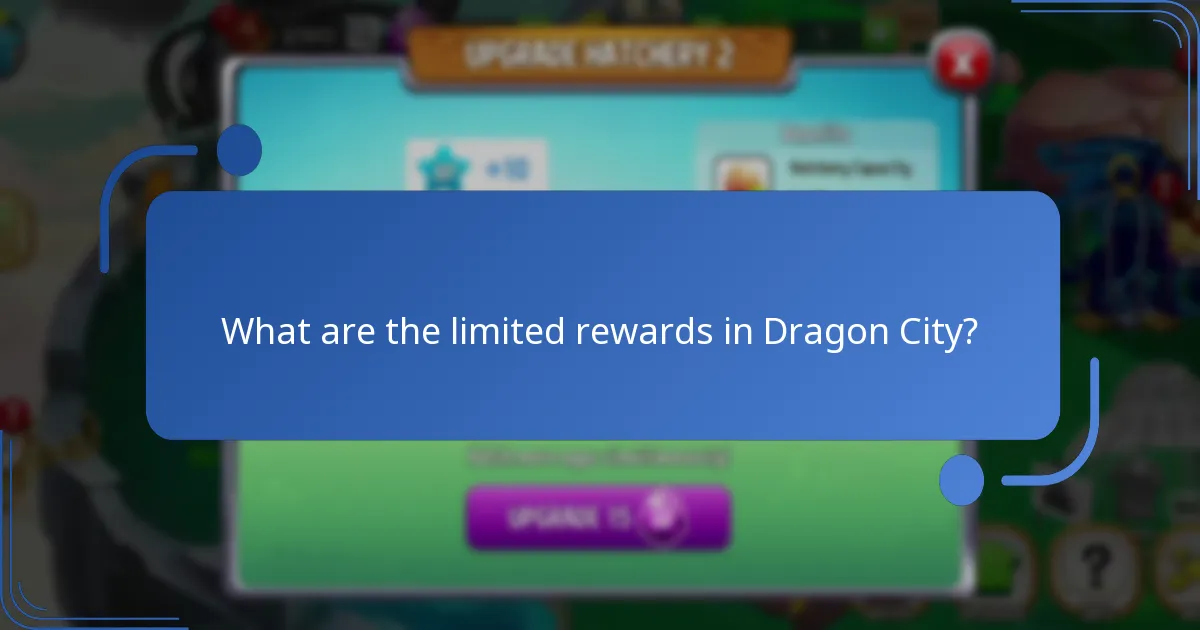 What are the limited rewards in Dragon City?