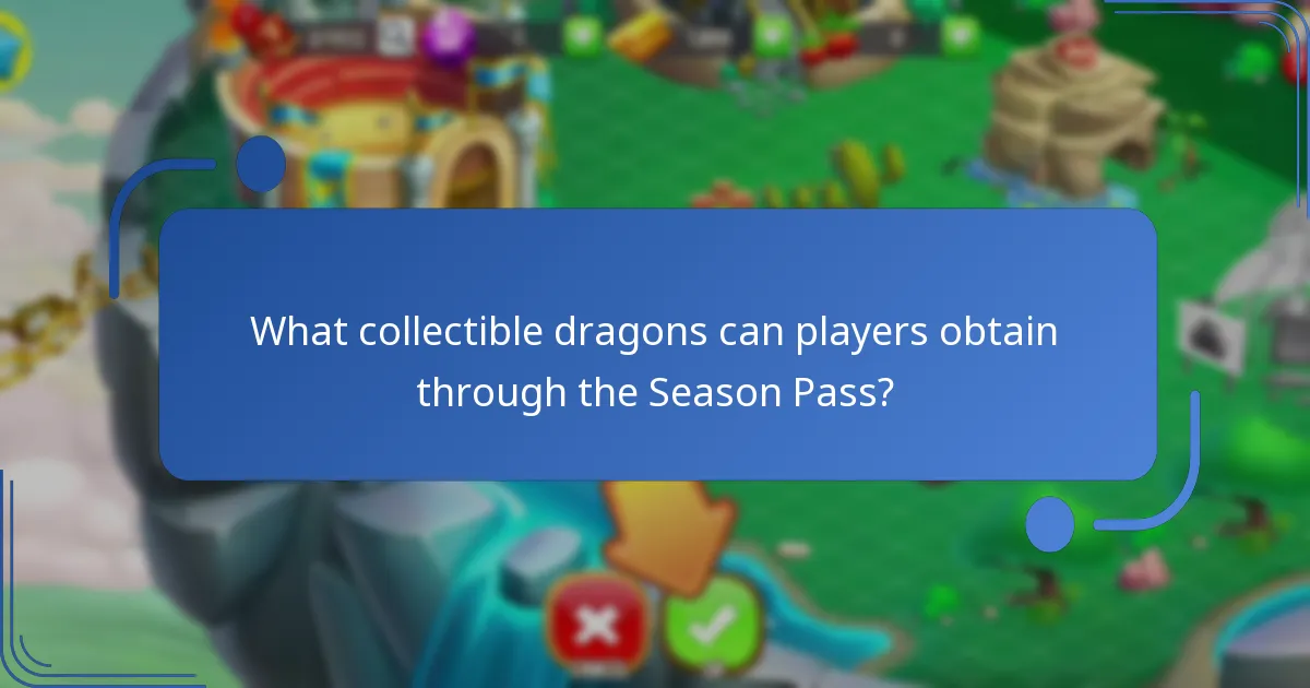What collectible dragons can players obtain through the Season Pass?