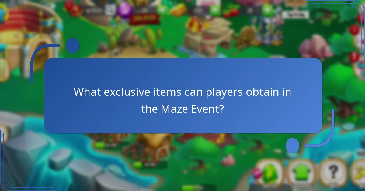 What exclusive items can players obtain in the Maze Event?