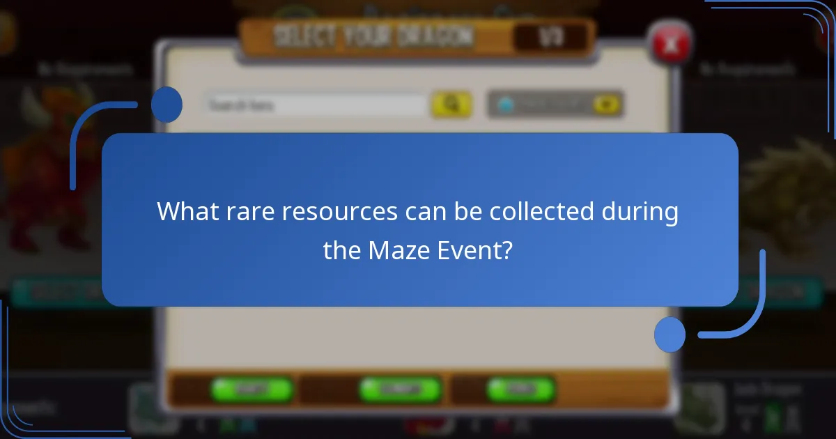 What rare resources can be collected during the Maze Event?