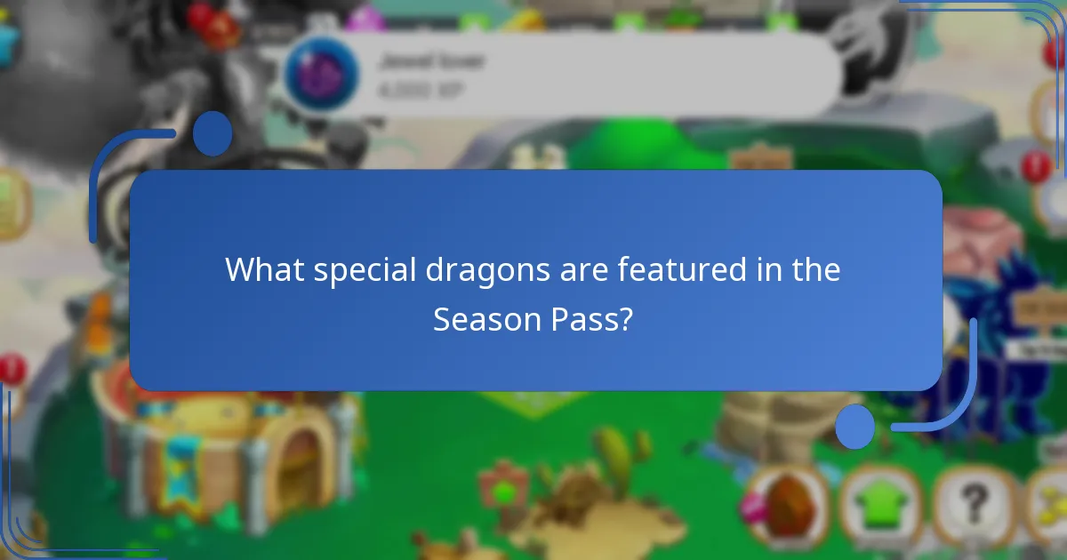 What special dragons are featured in the Season Pass?