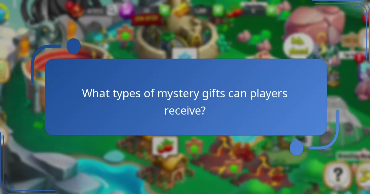 What types of mystery gifts can players receive?