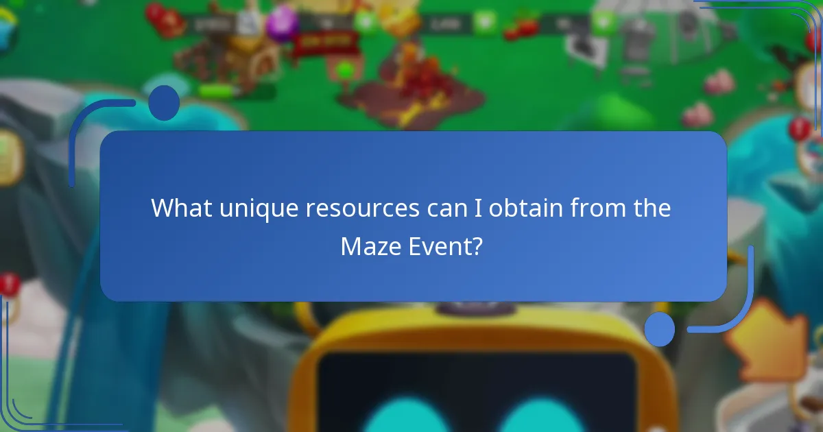 What unique resources can I obtain from the Maze Event?